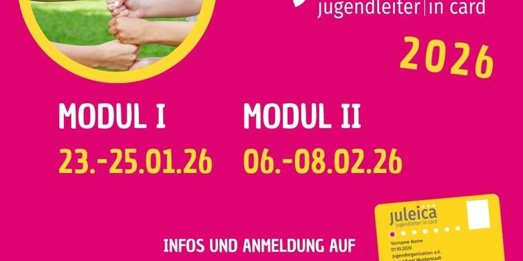 Der Hintergrund ist pink. Man sieht einen runden Bildausschnitt mit Händen, die zusammen einen Turm aus Händen bauen. Außerdem sieht man die Daten der nächsten Juleica-Schulung und die Logos der Veranstalter